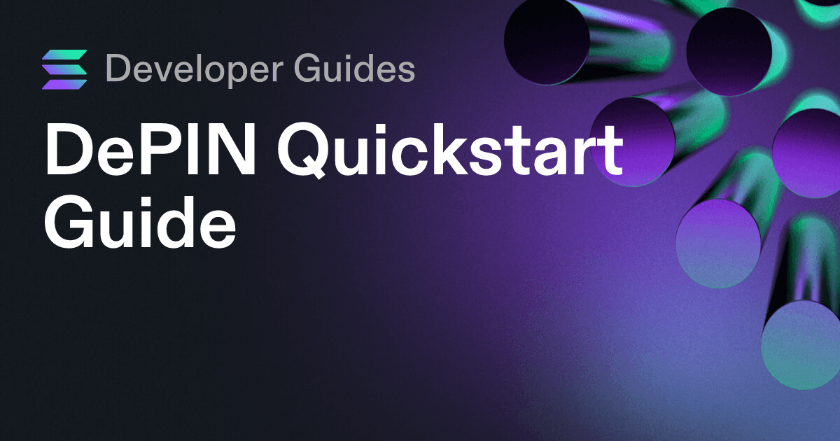 DePIN Quickstart Guide