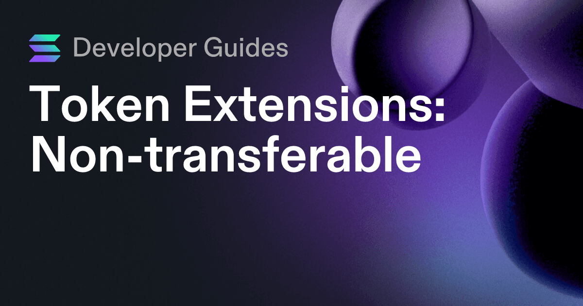 How to use the Non-transferable extension